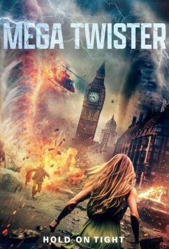 Постер: Мега-торнадо / Mega Twisters (2024)