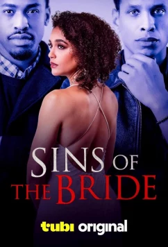 Постер: Грехи невесты / Sins of the Bride (2024)