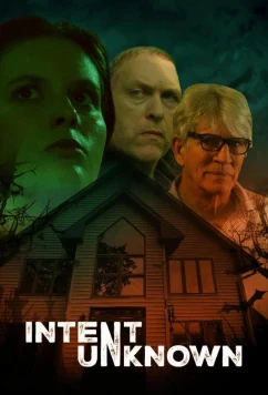 Постер: Неизвестные намерения / Intent Unknown (2024)