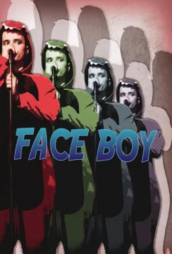 Постер: Парень с лицом / Face Boy (2024) Постер: Парень с лицом / Face Boy (2024)
