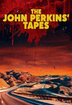 Постер: Плёнки Джона Перкинса / The John Perkins Tapes (2024) Постер: Плёнки Джона Перкинса / The John Perkins Tapes (2024)