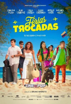 Постер: Отпуск по обмену / Férias Trocadas (2024) Постер: Отпуск по обмену / Férias Trocadas (2024)