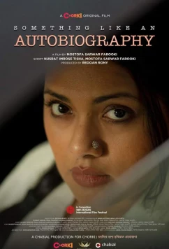 Постер: Что-то вроде автобиографии / Something Like an Autobiography (2023) Постер: Что-то вроде автобиографии / Something Like an Autobiography (2023)