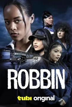 Постер: Роббин / Robbin (2024)