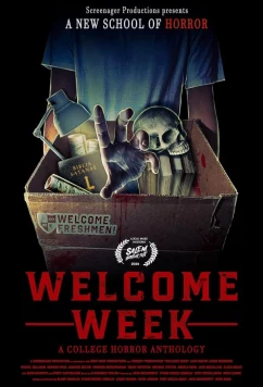 Постер: Первая неделя: Антология ужасов студгородка / Welcome Week: A College Horror Anthology (2024)