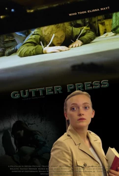 Постер: Жёлтая пресса / Gutter Press (2023)