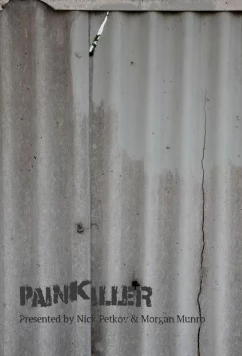 Постер: Обезболивающее / Painkiller (2023) Постер: Обезболивающее / Painkiller (2023)