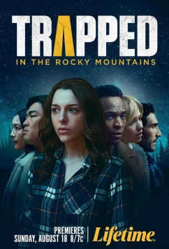Постер: В ловушке скалистых гор / Trapped in the Rocky Mountains (2024)