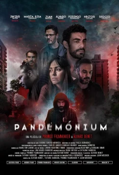 Постер: Хаос / Pandemónium (2024)