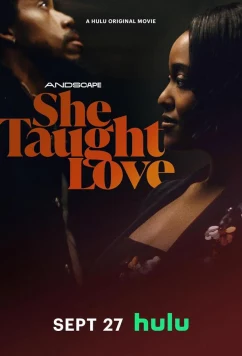 Постер: Она научила любить / She Taught Love (2024)