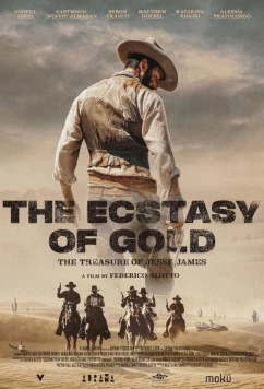 Постер: Золотой Экстаз: Сокровища Джесси Джеймса / The Ecstasy of Gold: The Treasure of Jesse James (2024) Постер: Золотой Экстаз: Сокровища Джесси Джеймса / The Ecstasy of Gold: The Treasure of Jesse James (2024)
