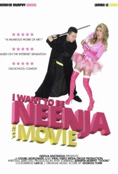 Постер: Я хочу стать ниндзя / I Want to Be Neenja! The Movie (2024)
