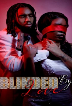 Постер: Ослепленная любовью / Blinded by Love (2024)