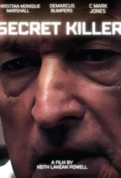 Постер: Тайный убийца / Secret Killer (2023) Постер: Тайный убийца / Secret Killer (2023)