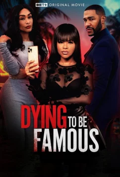 Постер: Звезданутая до смерти / Dying to Be Famous (2024)