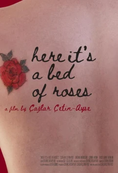 Постер: Ложе из роз / Here It's a Bed of Roses (2023) Постер: Ложе из роз / Here It's a Bed of Roses (2023)