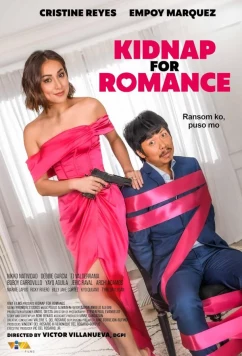 Постер: Романтическое похищение / Kidnap for Romance (2023) Постер: Романтическое похищение / Kidnap for Romance (2023)