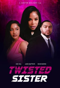 Постер: Сумасшедшая сестра / Twisted Sister (2024)