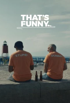 Постер: Это смешно / That's Funny (2023)