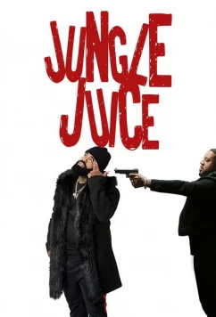 Постер: Сок Джунглей / Jungle Juice (2022)