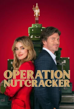 Постер: Операция Щелкунчик / Operation Nutcracker (2024) Постер: Операция Щелкунчик / Operation Nutcracker (2024)