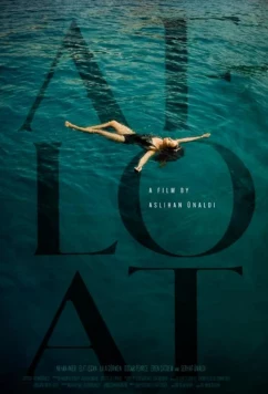 Постер: Плыви / Afloat (2023) Постер: Плыви / Afloat (2023)