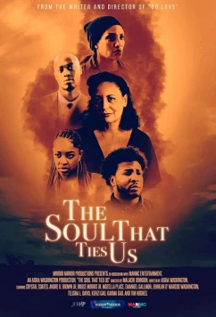 Постер: Душа, что связывает нас / The Soul That Ties Us (2024)