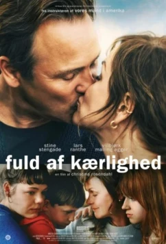 Постер: Полна любви / Fuld af kærlighed (2024) Постер: Полна любви / Fuld af kærlighed (2024)
