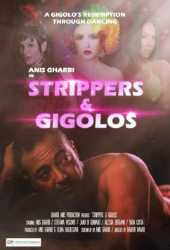 Постер: Стриптизёры и жигало / Strippers & Gigolos (2022)