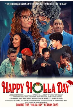 Постер: Счастливого, весёлого Рождества / Happy Holla Day (2023)