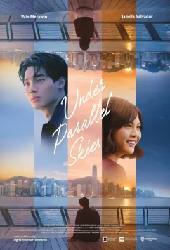Постер: Под параллельным небом / Under Parallel Skies (2024) Постер: Под параллельным небом / Under Parallel Skies (2024)