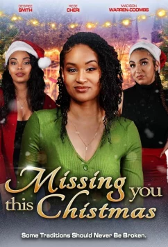 Постер: Скучаю по тебе в это Рождество / Missing You this Christmas (2024)