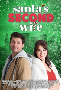 Постер: Вторая жена Санты / Santa's Second Wife (2022)