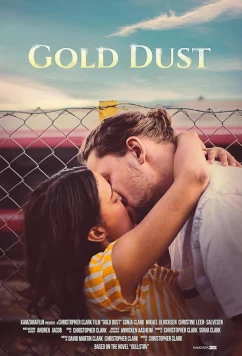Постер: Золотая пыль / Gold Dust (2024) Постер: Золотая пыль / Gold Dust (2024)