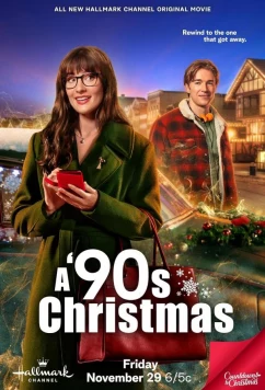Постер: Рождество в стиле девяностых / A '90s Christmas (2024)