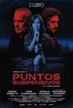 Постер: Многоточие / Puntos suspensivos (2024) Постер: Многоточие / Puntos suspensivos (2024)