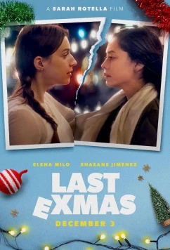 Постер: Рождество бывших / Last ExMas (2024) Постер: Рождество бывших / Last ExMas (2024)