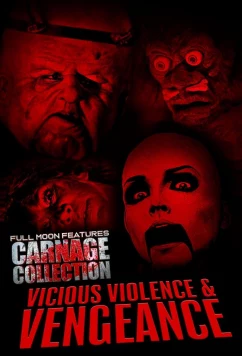 Постер: Кровавая коллекция: Жестокость и месть / Carnage Collection: Vicious Violence & Vengeance (2024)
