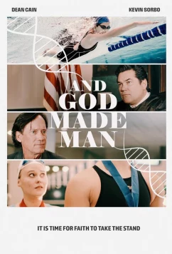 Постер: И сотворил Бог мужчину / And God Made Man (2024)