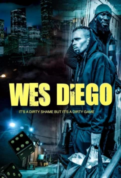 Постер: Уэс и Диего / Wes Diego (2023) Постер: Уэс и Диего / Wes Diego (2023)
