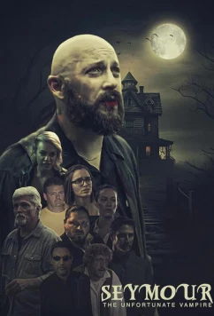 Постер: Сеймур, невезучий вампир / Seymour the Unfortunate Vampire (2024)