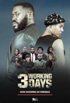 Постер: Три рабочих дня / 3 Working Days (2023) Постер: Три рабочих дня / 3 Working Days (2023)