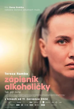 Постер: Записки алкоголички / Zápisník alkoholicky (2024) Постер: Записки алкоголички / Zápisník alkoholicky (2024)