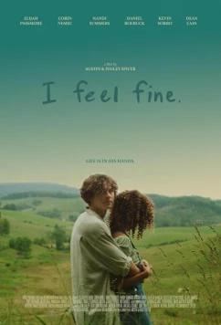 Постер: Я в порядке. / I Feel Fine. (2024)