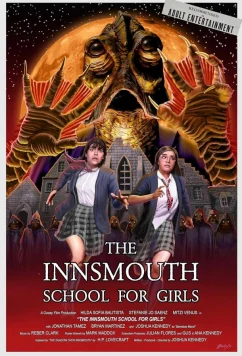 Постер: Школа для девочек в Иннсмуте / The Innsmouth School for Gir (2023)