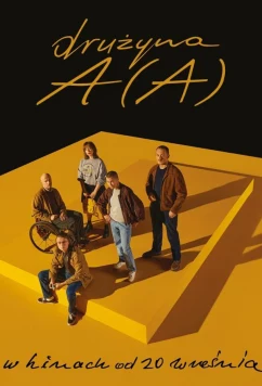 Постер: Команда анонимных алкоголиков / Druzyna AA (2024) Постер: Команда анонимных алкоголиков / Druzyna AA (2024)