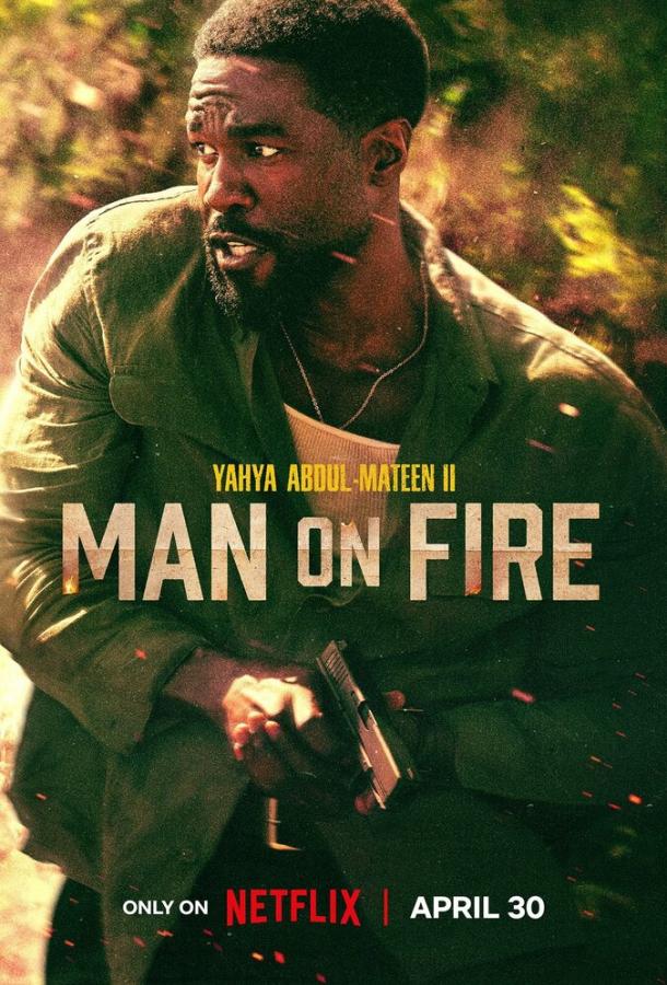 Постер: Гнев / Man on Fire (2026) Постер: Гнев / Man on Fire (2026)