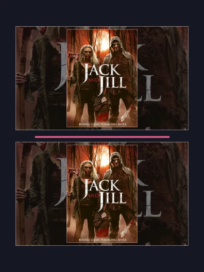 Постер: Легенда о Джеке и Джилл: все части по порядку